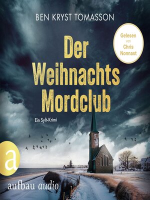 cover image of Der Weihnachtsmordclub--Ein Sylt-Krimi (Ungekürzt)